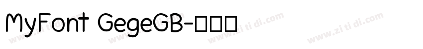MyFont GegeGB字体转换
